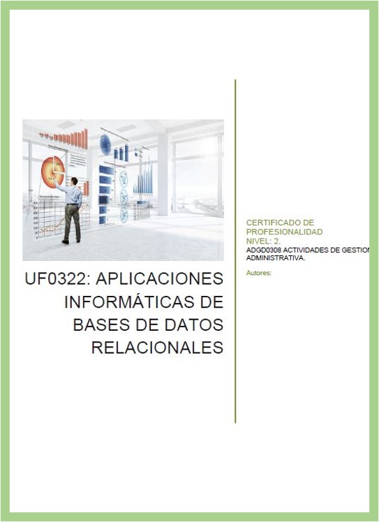 UF0322 Aplicaciones informáticas de bases de datos relacionales
